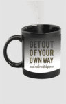 VIBHAN-Get-Out-Of-Your-Own-Way-Mug