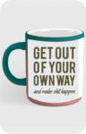 VIBHAN-Get-Out-Of-Your-Own-Way-Mug