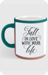 VIBHAN-Fall-in-Love-with-Life-Mug